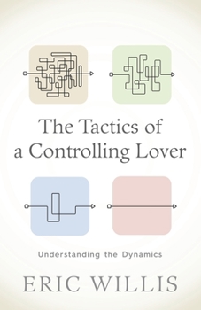 Paperback The Tactics of a Controlling Lover Book