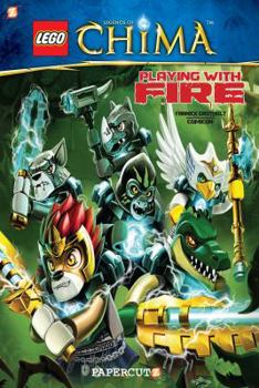 Hardcover LEGO Legends of Chima #6: Playing With Fire! Book