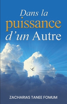 Paperback Dans la Puissance d'un Autre [French] Book