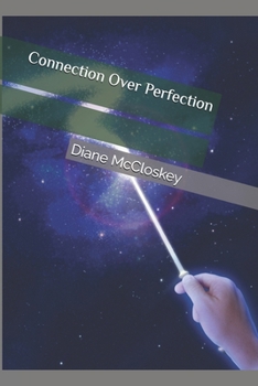 Paperback Connection Over Perfection Book
