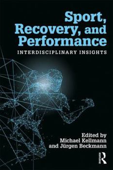 Paperback Sport, Recovery, and Performance: Interdisciplinary Insights Book