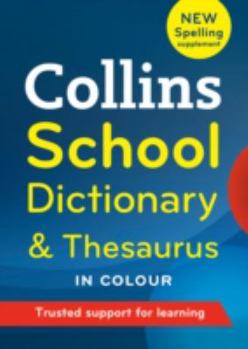 Paperback Collins School -- Collins School Dictionary & Thesaurus Book