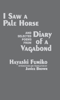 Paperback I Saw a Pale Horse and Selected Poems from Diary of a Vagabond Book