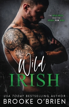 Paperback Wild Irish: An Enemies to Lovers Fighter Standalone Romance Book