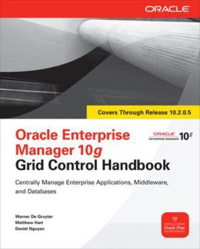 Paperback Oracle Enterprise Manager 10g Grid Control Handbook Book