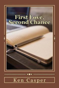 Paperback First Love, Second Chance Book