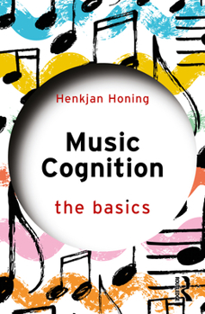 Paperback Music Cognition: The Basics Book