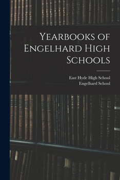 Paperback Yearbooks of Engelhard High Schools Book