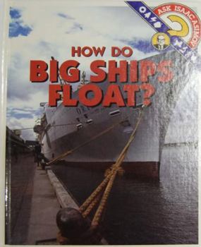 Library Binding How Do Big Ships Float? Book