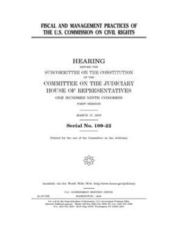 Fiscal and management practices of the U.S. Commission on Civil Rights