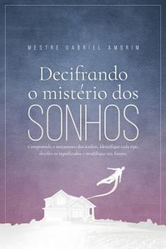 Paperback Decifrando O Mistério DOS Sonhos [Portuguese] Book