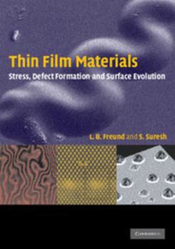 Paperback Thin Film Materials: Stress, Defect Formation and Surface Evolution Book