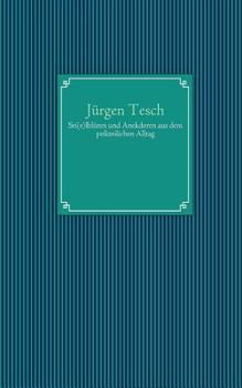 Paperback Sti(e)lblüten und Anekdoten aus dem polizeilichen Alltag [German] Book