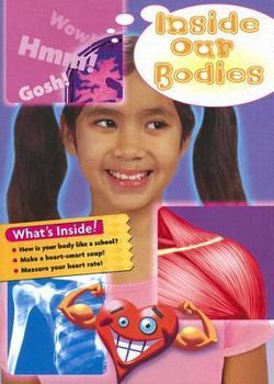 Paperback Inside Our Bodies (Rigby on Our Way to English: Unit 8) Book