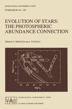 Hardcover Evolution of Stars: The Photospheric Abundance Connection Book