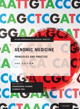 Hardcover Genomic Medicine: Principles and Practice Book