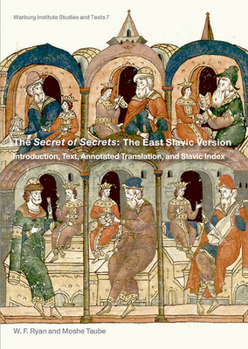 Paperback The Secret of Secrets: The East Slavic Version Volume 7 Book