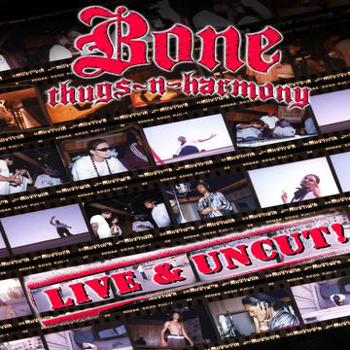 DVD Bone, Thugs N Harmony: Live & Uncut Book