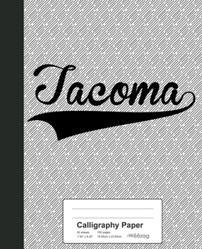 Paperback Calligraphy Paper: TACOMA Notebook Book