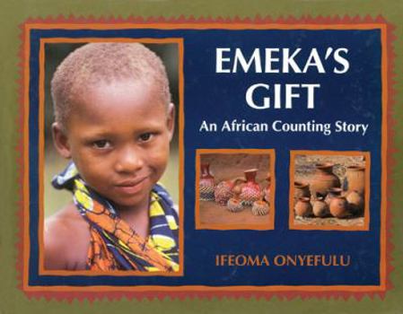 Emeka's Gift: An African Counting Story