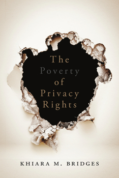 Paperback The Poverty of Privacy Rights Book