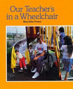 Hardcover Our Teacher's in a Wheelchair Book
