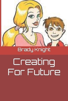 Paperback Creating For Future Book
