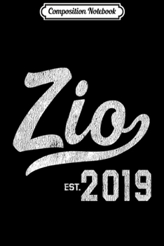 Composition Notebook: Mens Zio Uncle Italian 2019  Journal/Notebook Blank Lined Ruled 6x9 100 Pages