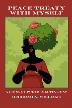Paperback Peace Treaty with Myself: A Book of Poetic Meditations Book