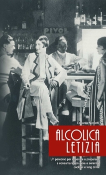 Paperback Alcolica Letizia [Italian] Book