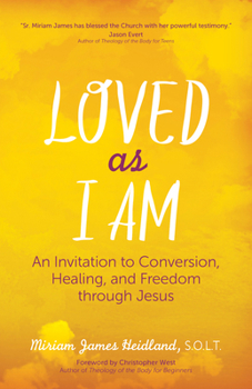 Paperback Loved as I Am: An Invitation to Conversion, Healing, and Freedom Through Jesus Book