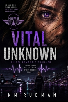 Paperback Vital Unknown: An FBI Romantic Thriller Book