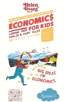 Paperback Economics for Kids: Big ideas in economics Book