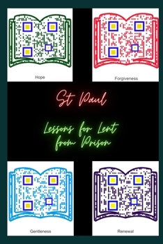 Paperback St Paul: Lessons for Lent from Prison Book