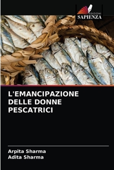 Paperback L'Emancipazione Delle Donne Pescatrici [Italian] Book