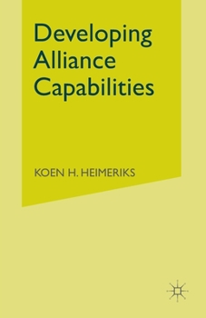 Paperback Developing Alliance Capabilities Book