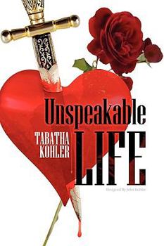 Hardcover Unspeakable Life Book