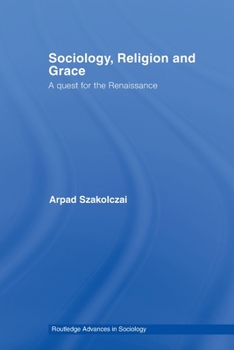 Paperback Sociology, Religion and Grace Book