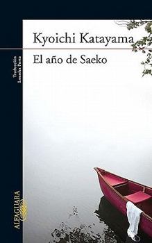 Paperback El Ano de Saeko = The Year of Saeko [Spanish] Book