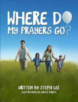 Hardcover Where Do My Prayers Go? Book