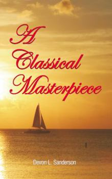 Paperback A Classical Masterpiece Book