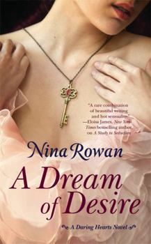 A Dream of Desire - Book #3 of the Daring Hearts