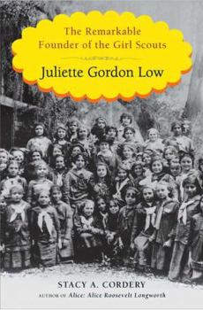 Hardcover Juliette Gordon Low: The Remarkable Founder of the Girl Scouts Book