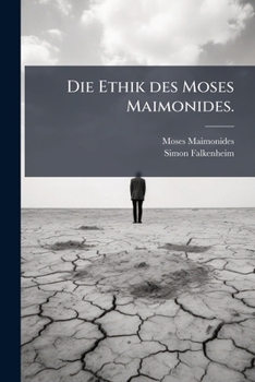 Paperback Die Ethik des Moses Maimonides. [German] Book