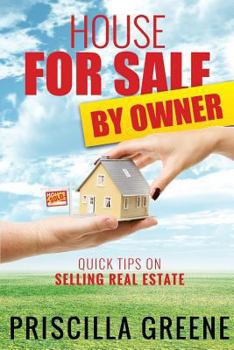 Paperback House for Sale by Owner Quick Tips on Selling Real Estate Book