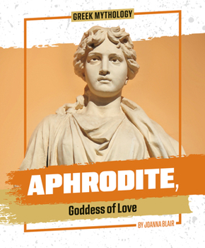 Library Binding Aphrodite, Goddess of Love Book