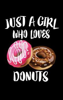 Just A Girl Who Loves Donuts: Animal Nature Collection
