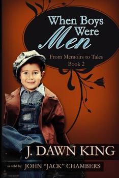 Paperback When Boys Were Men: From Memoirs to Tales (Book Two) Book