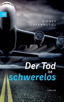 Paperback Der Tod ist schwerelos [German] Book