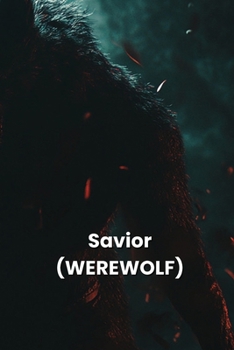Paperback Savior (WEREWOLF) Book